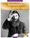 "Raszputyin és a cár utolsó napjai"