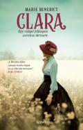 "Marie Benedict: Clara - Egy világot felforgató szerelem története"
