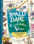 "Roald ​Dahl csodálatos világa"