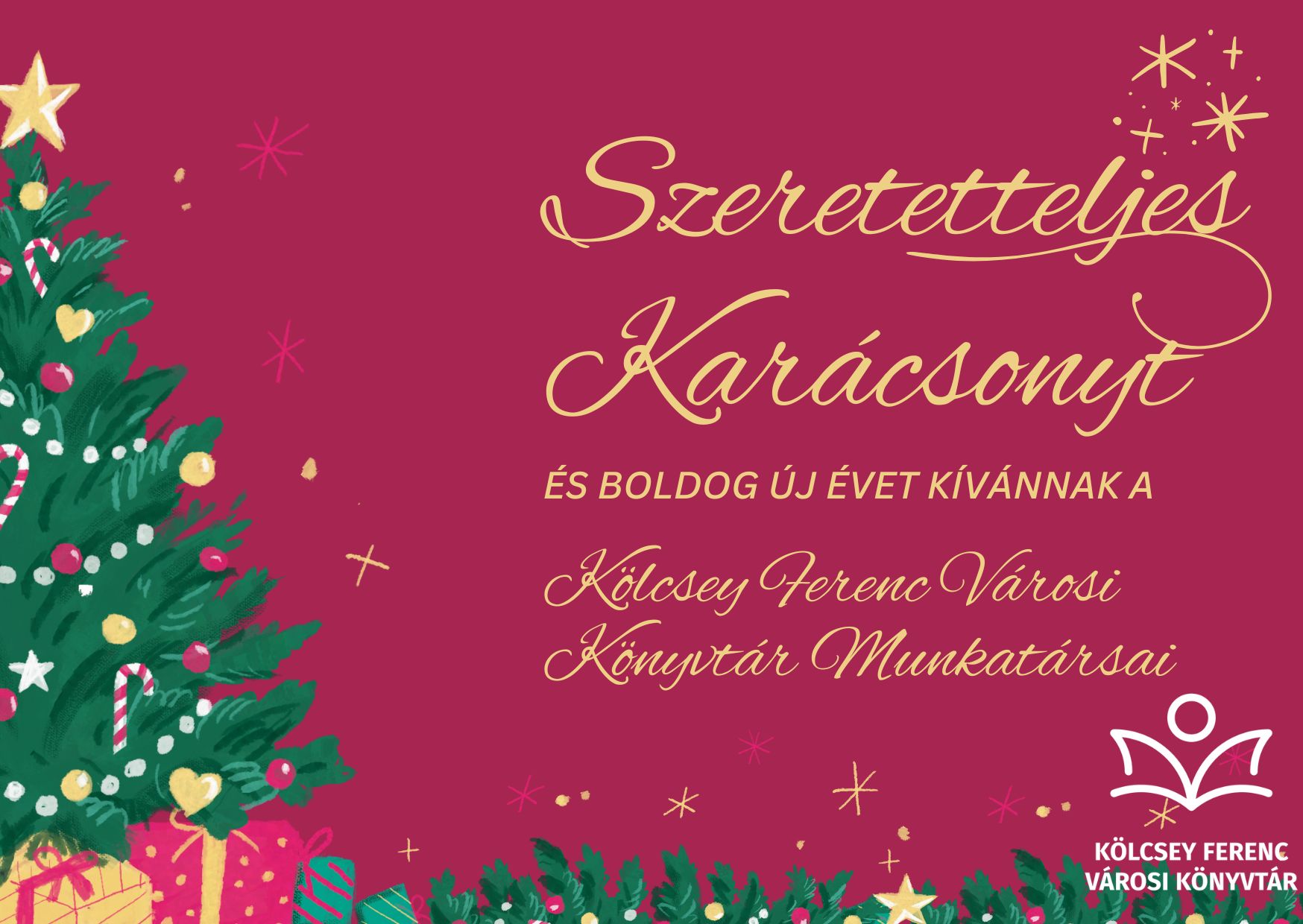 Szeretetteljes Karácsonyt és Boldog Új Évet Kívánunk!