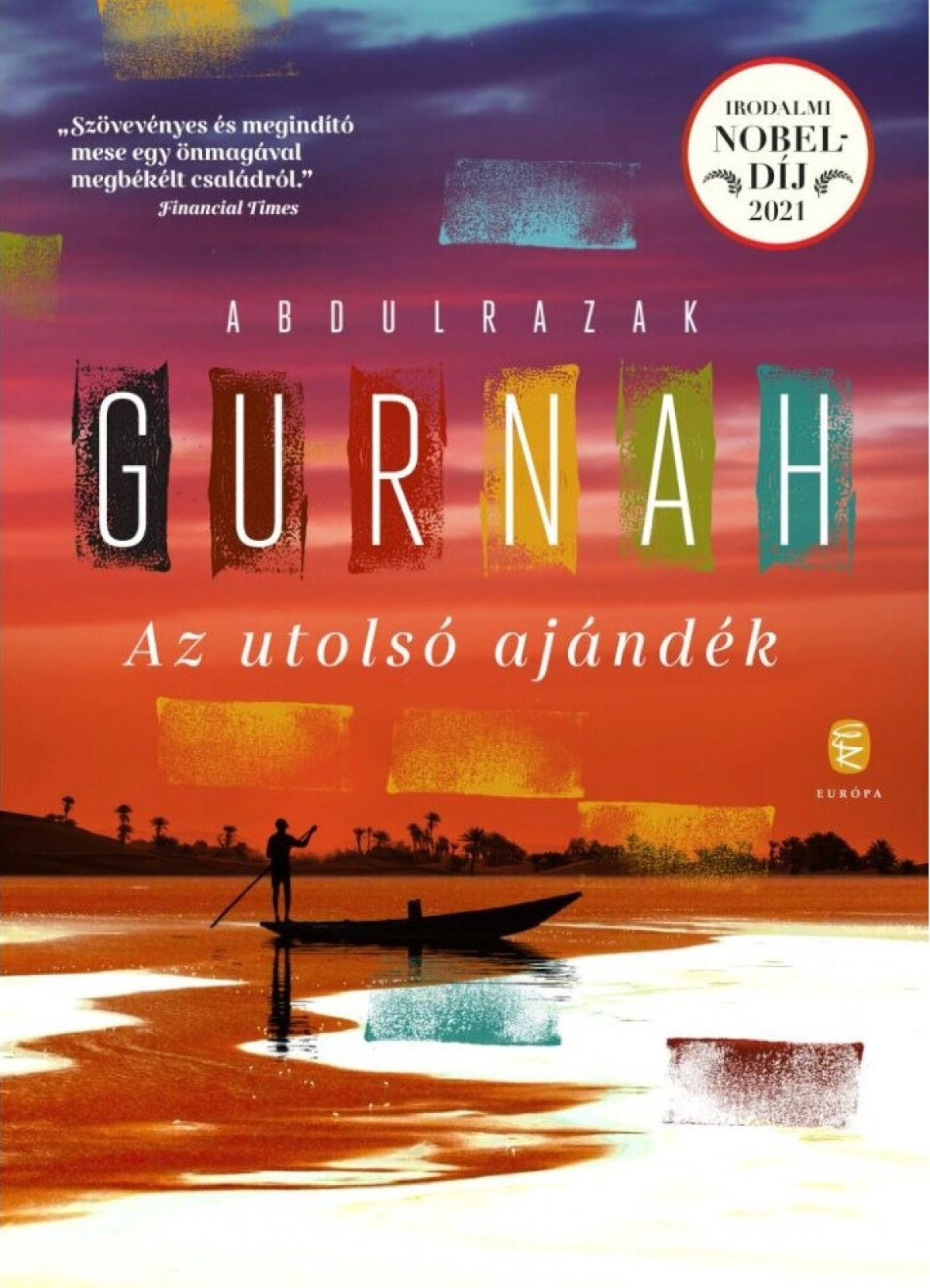 Abdulrazak Gurnah: Az utolsó ajándék