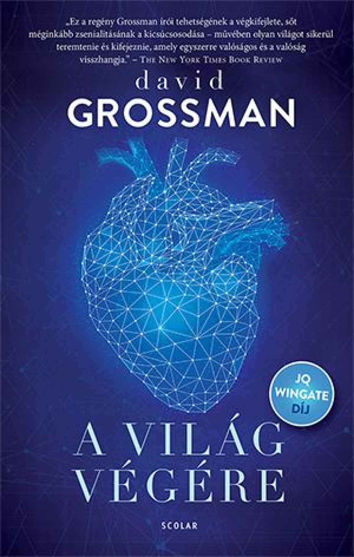 David Grossman: A világ végére