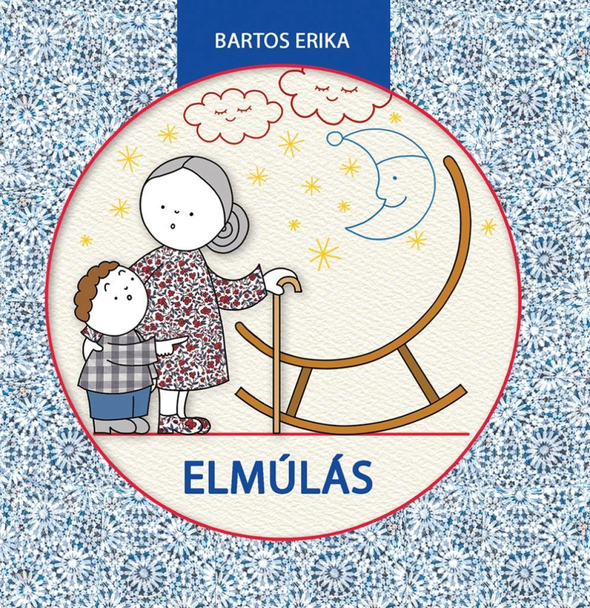 Bartos Erika: Elmúlás