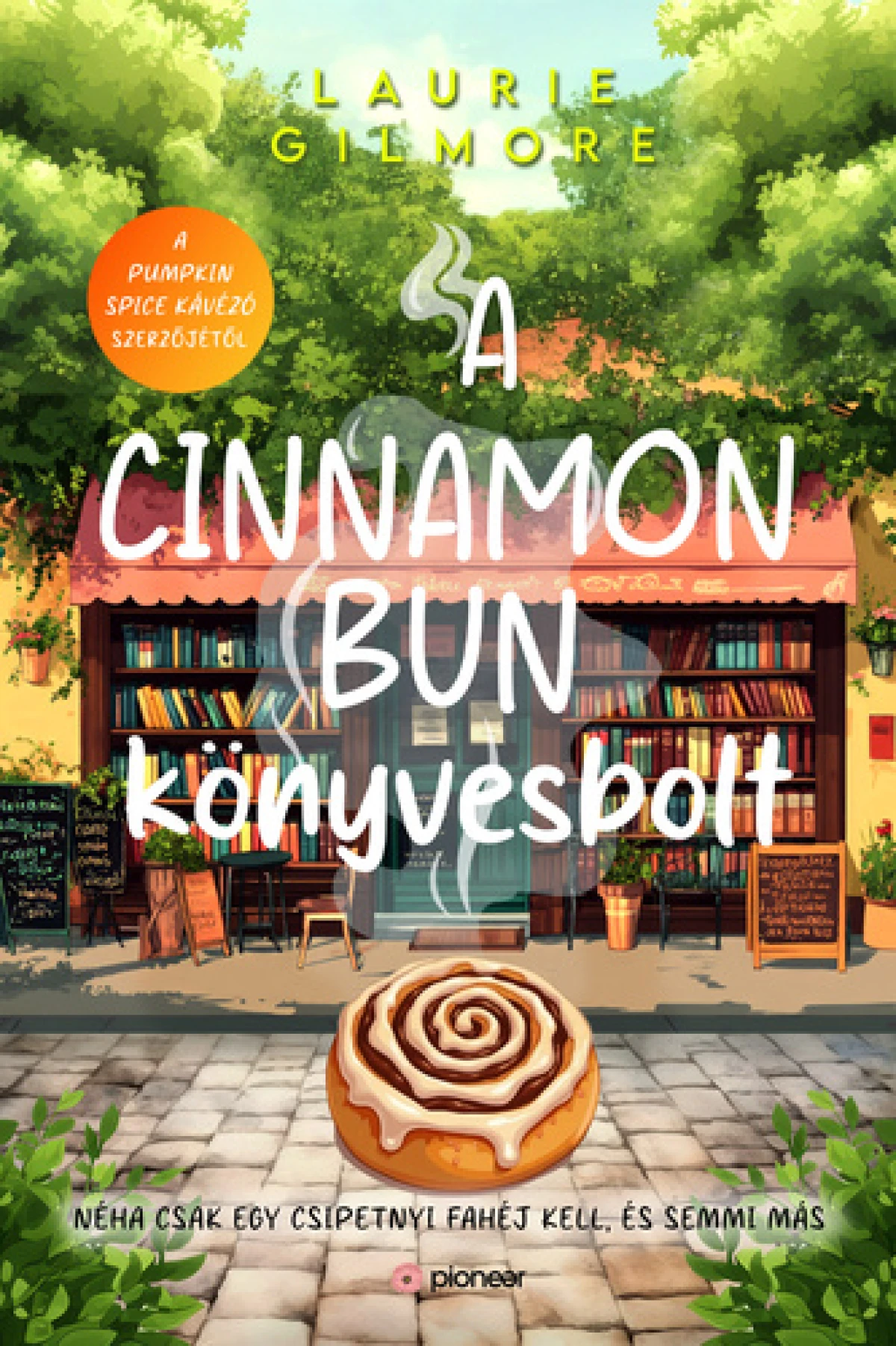 Laurie Gilmore: A Cinnamon Bun könyvesbolt