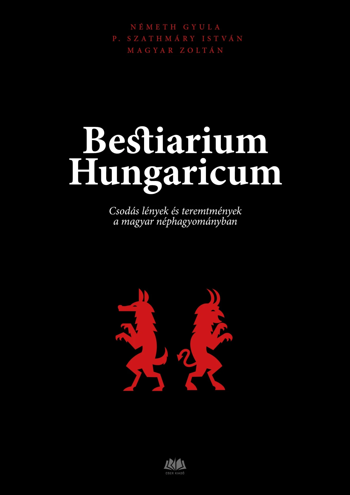 Magyar Zoltán: Bestiarium Hungaricum