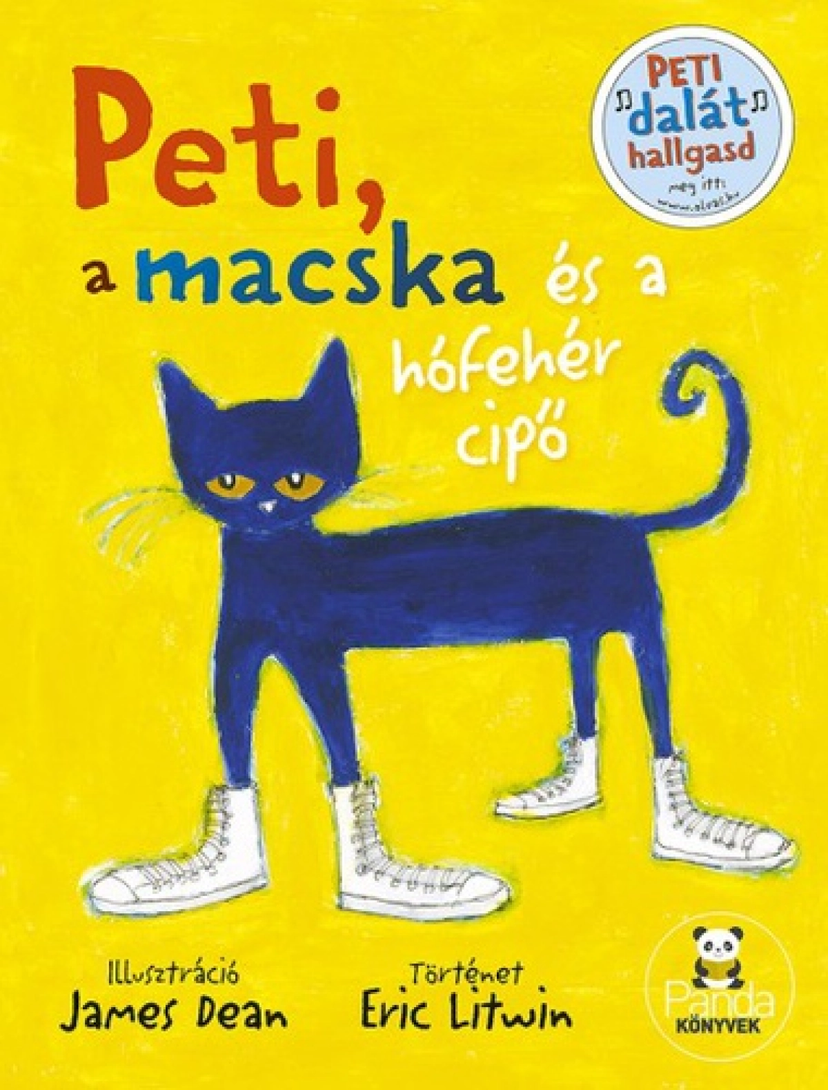 Eric Litwin: Peti, a macska és a hófehér cipők
