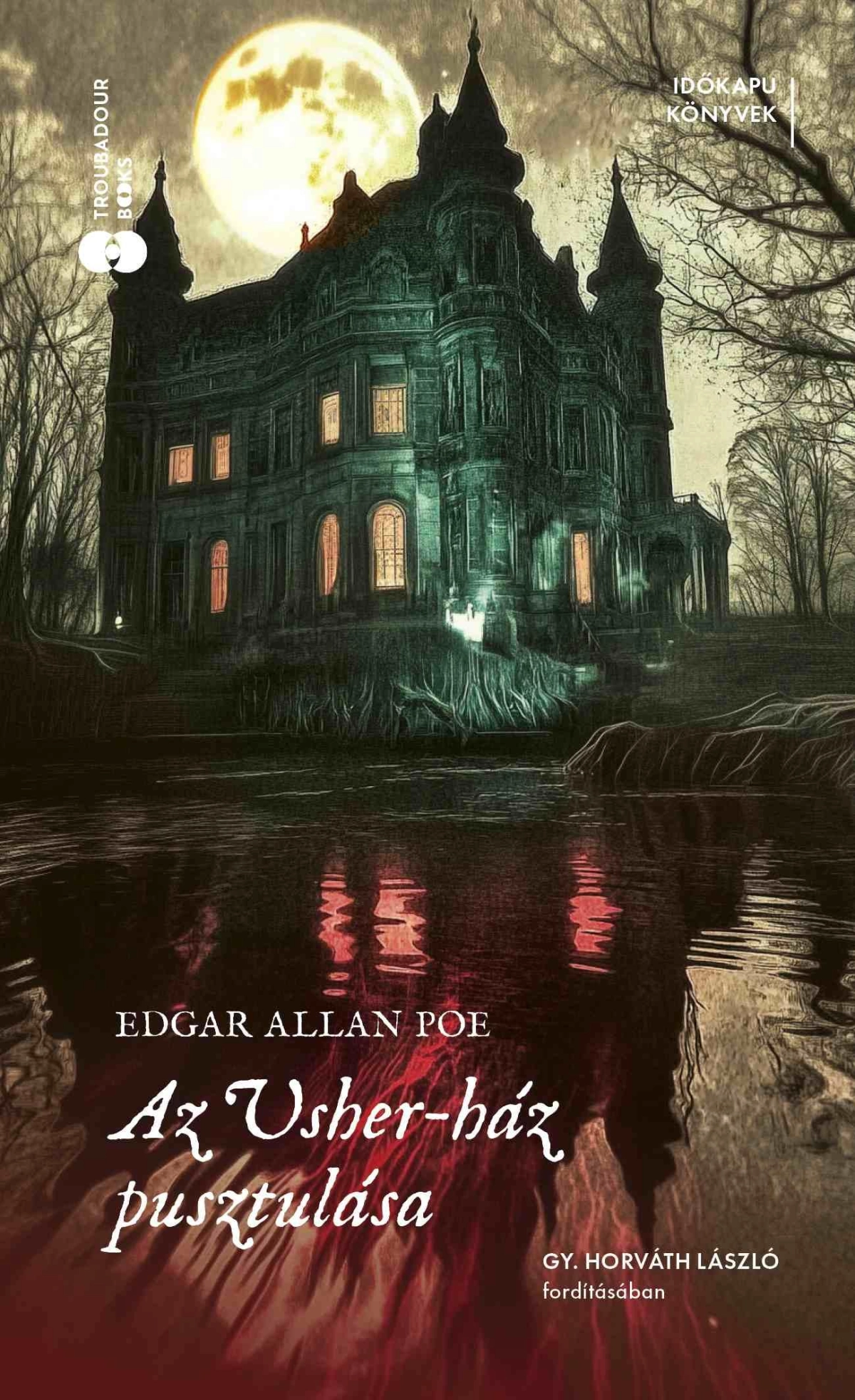 Edgar Allan Poe: Az Usher-ház pusztulása