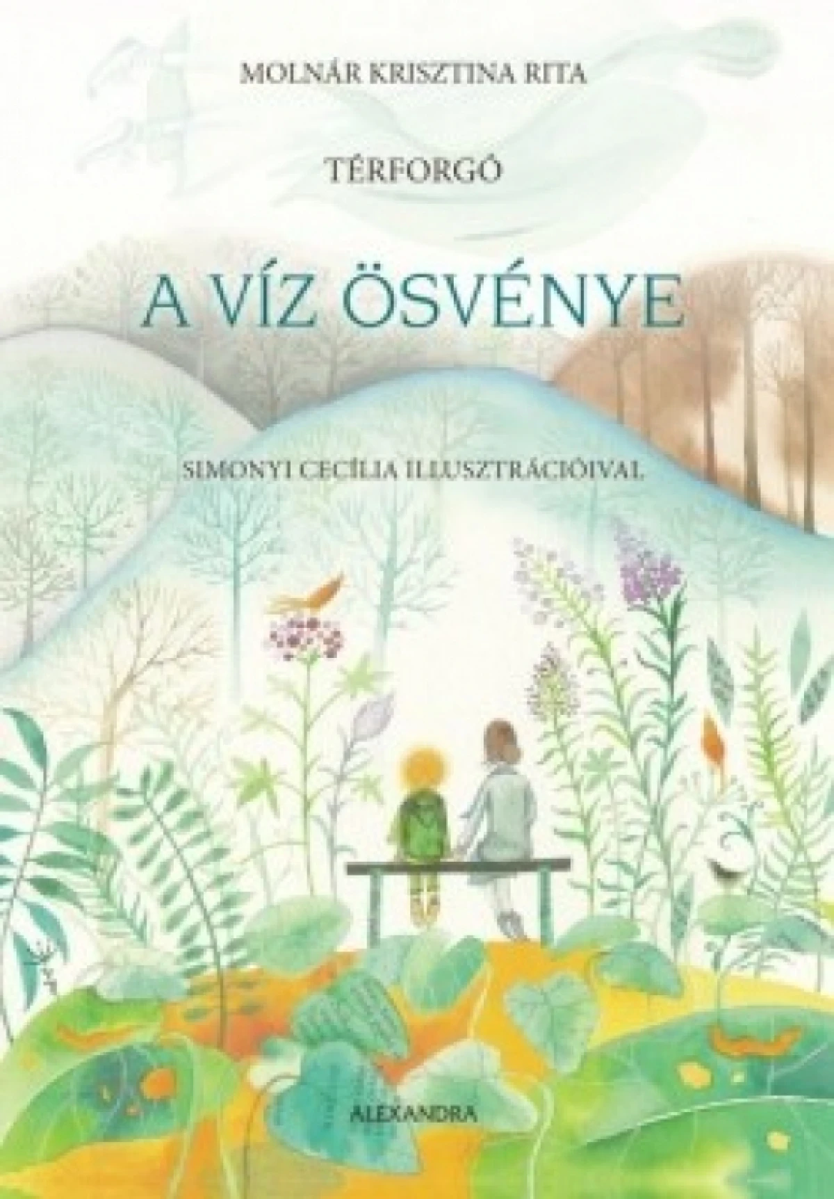 Molnár Krisztina Rita: A víz ösvénye