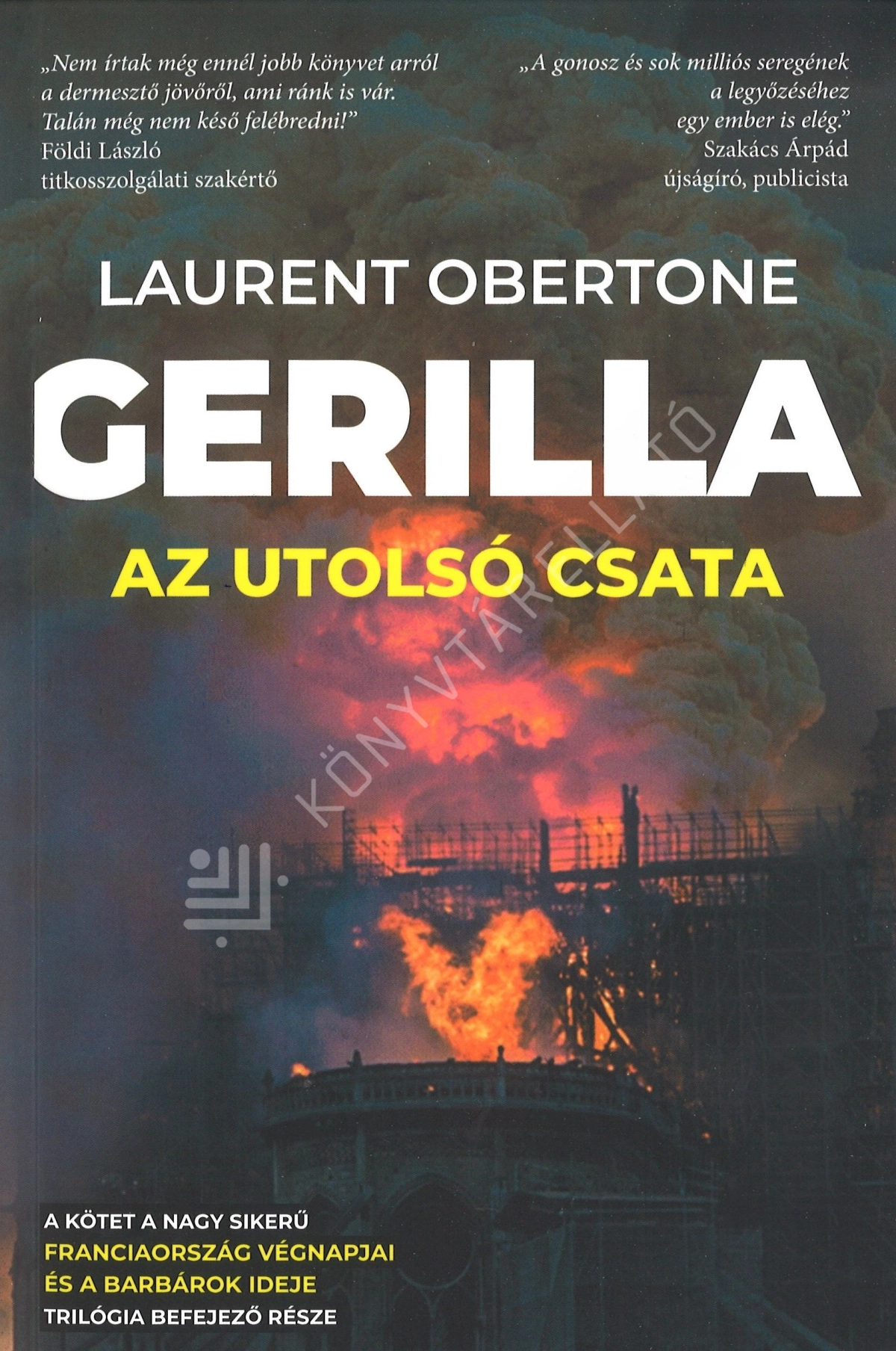 Laurent Obertone: Gerilla