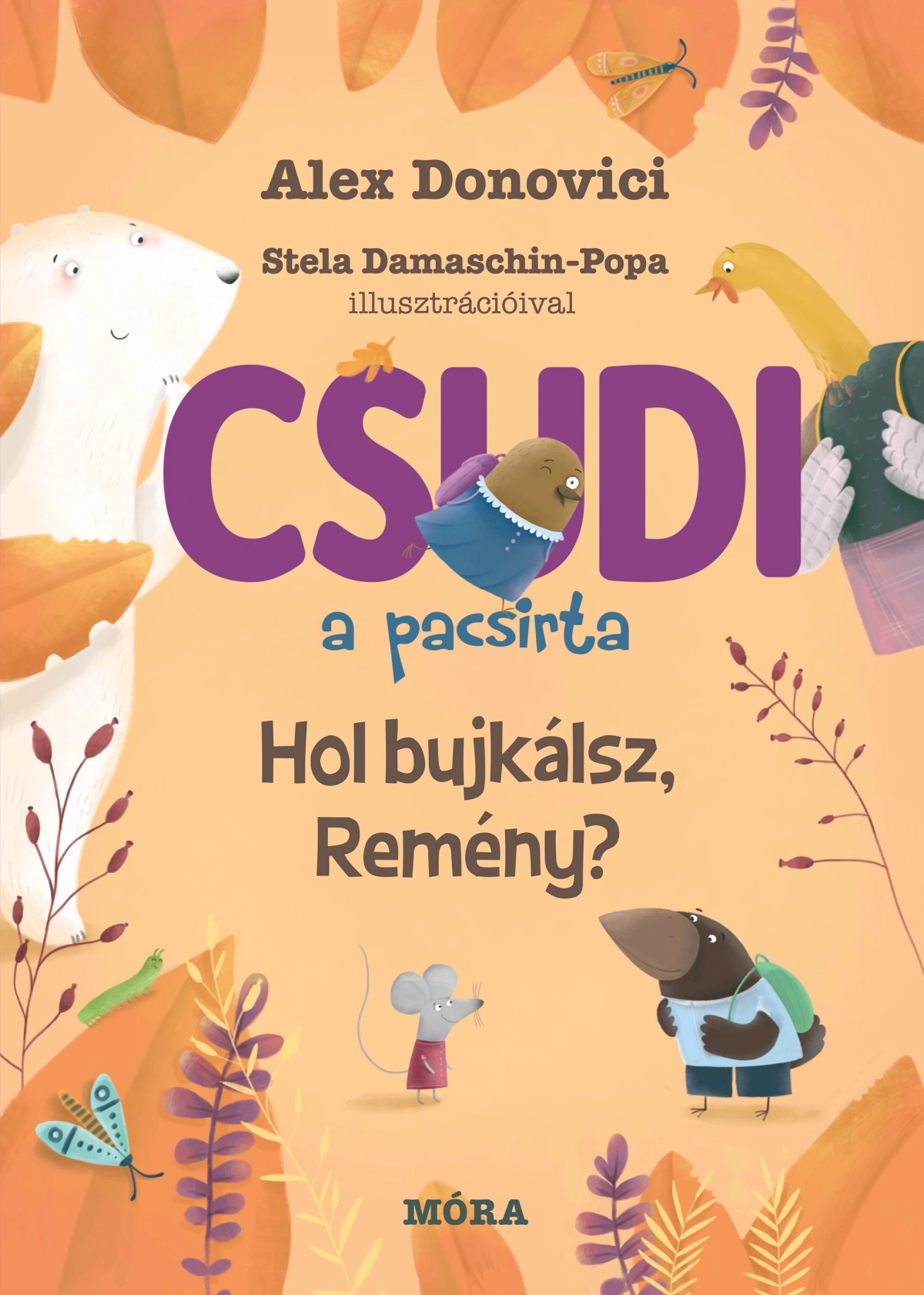 Alex Donovici: Csudi a pacsirta