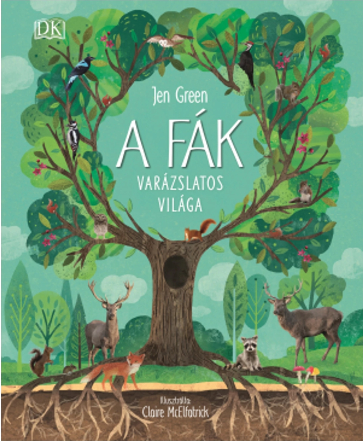 Jen Green: A fák varázslatos világa