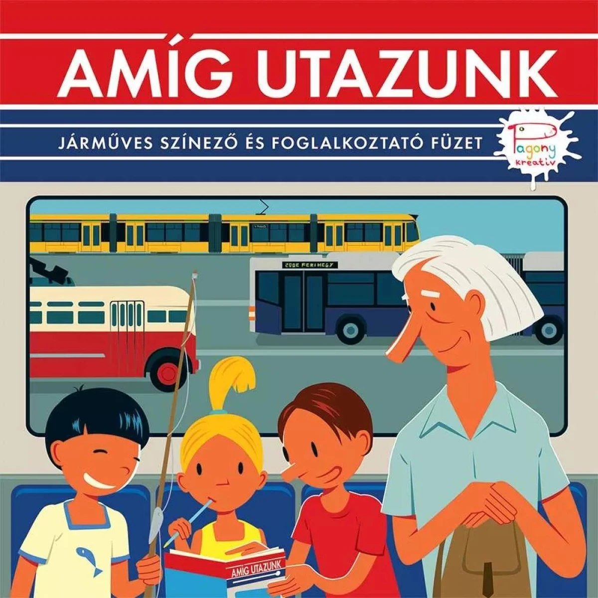 Gévai Csilla: Amíg utazunk