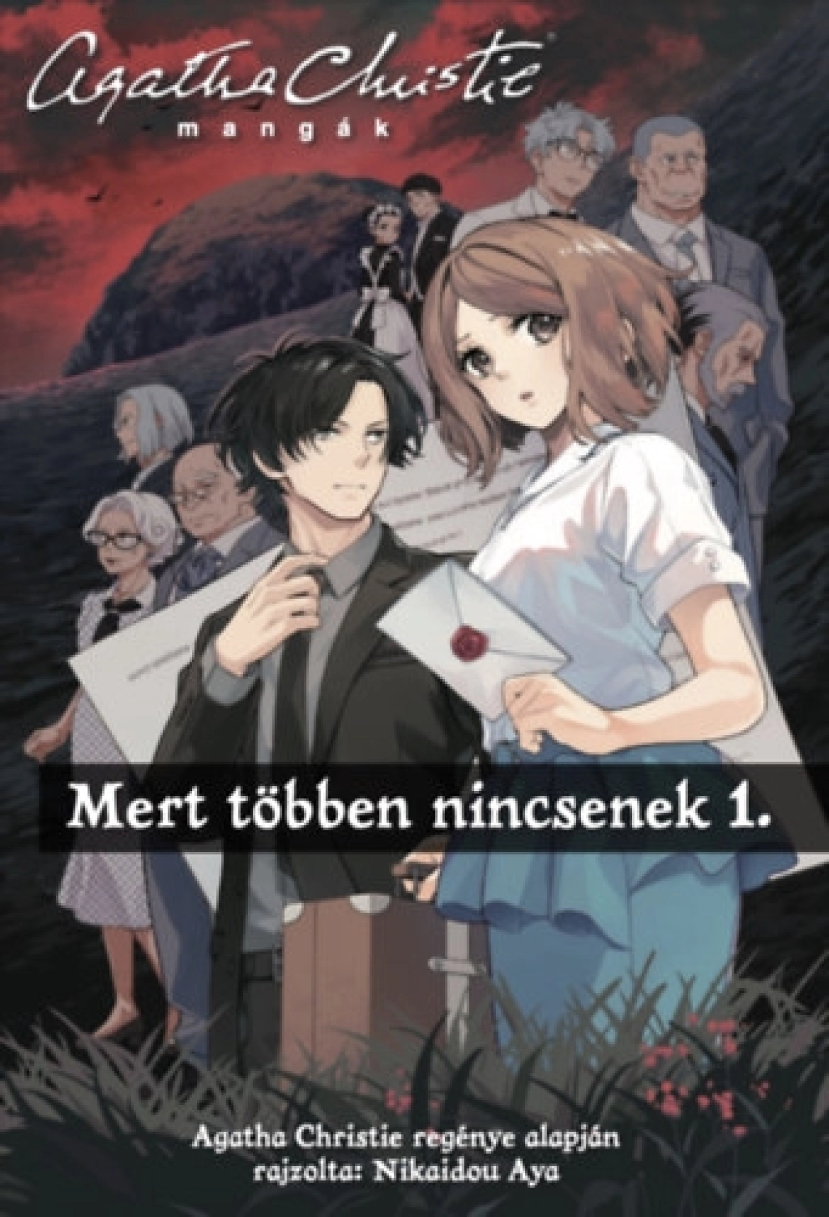 Nikaidou Aya, Agatha Christie: Mert többen nincsenek 1-3.