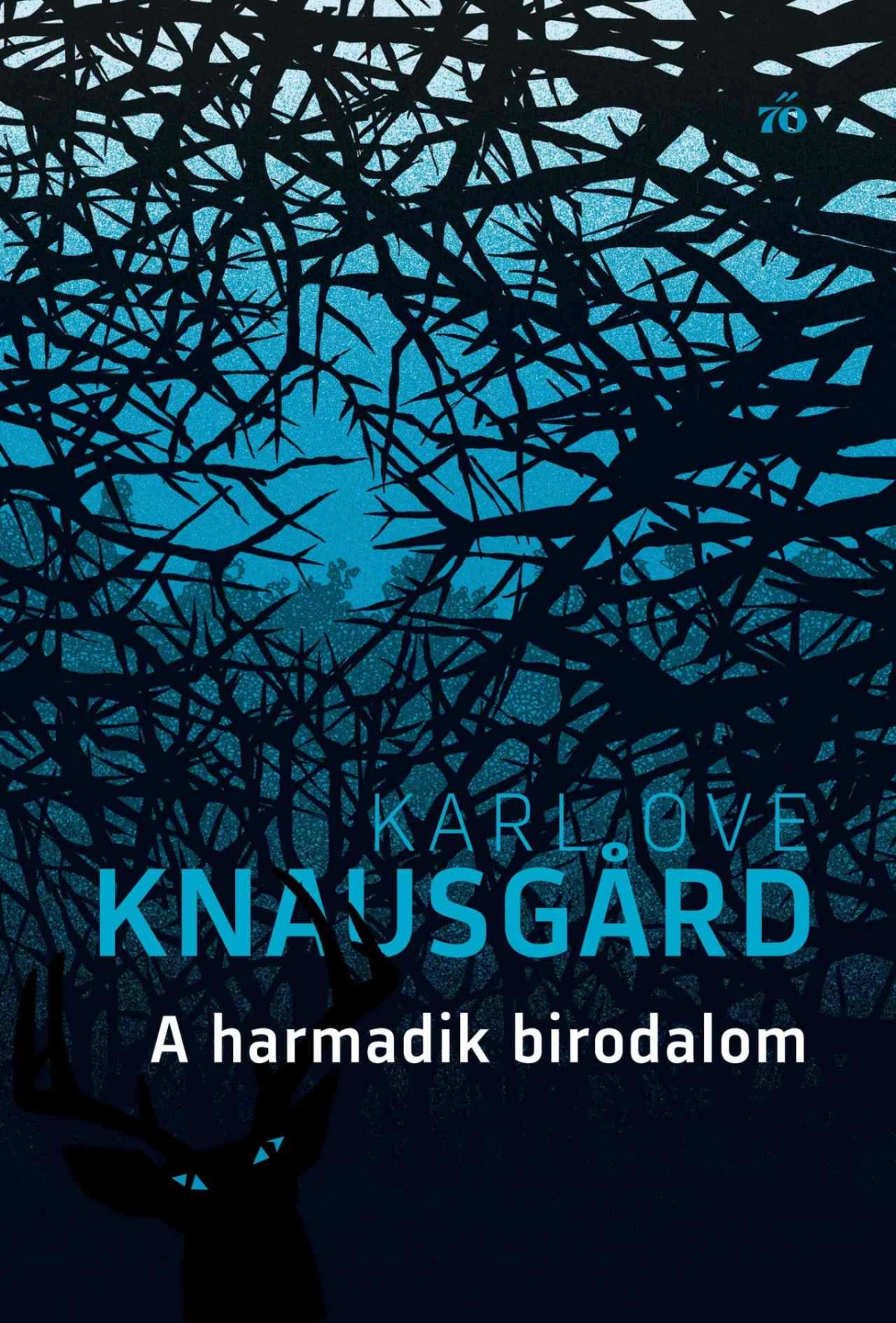 Karl Ove Knausgard: A harmadik birodalom