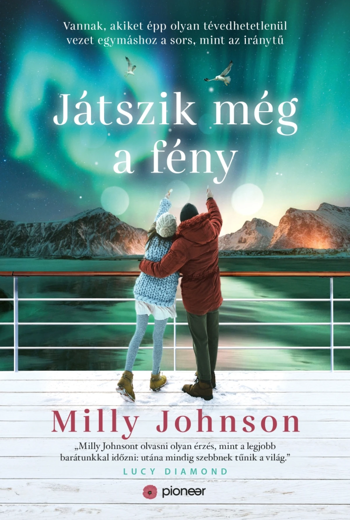Milly Johnson: Játszik még a fény