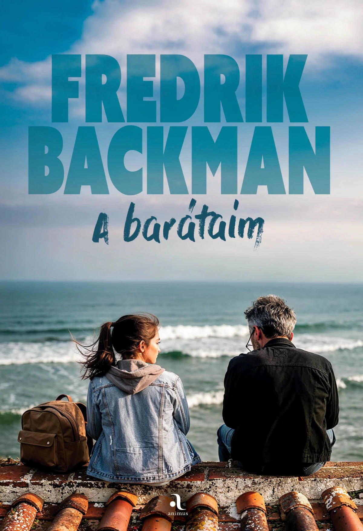 Frederick Backman: A barátaim