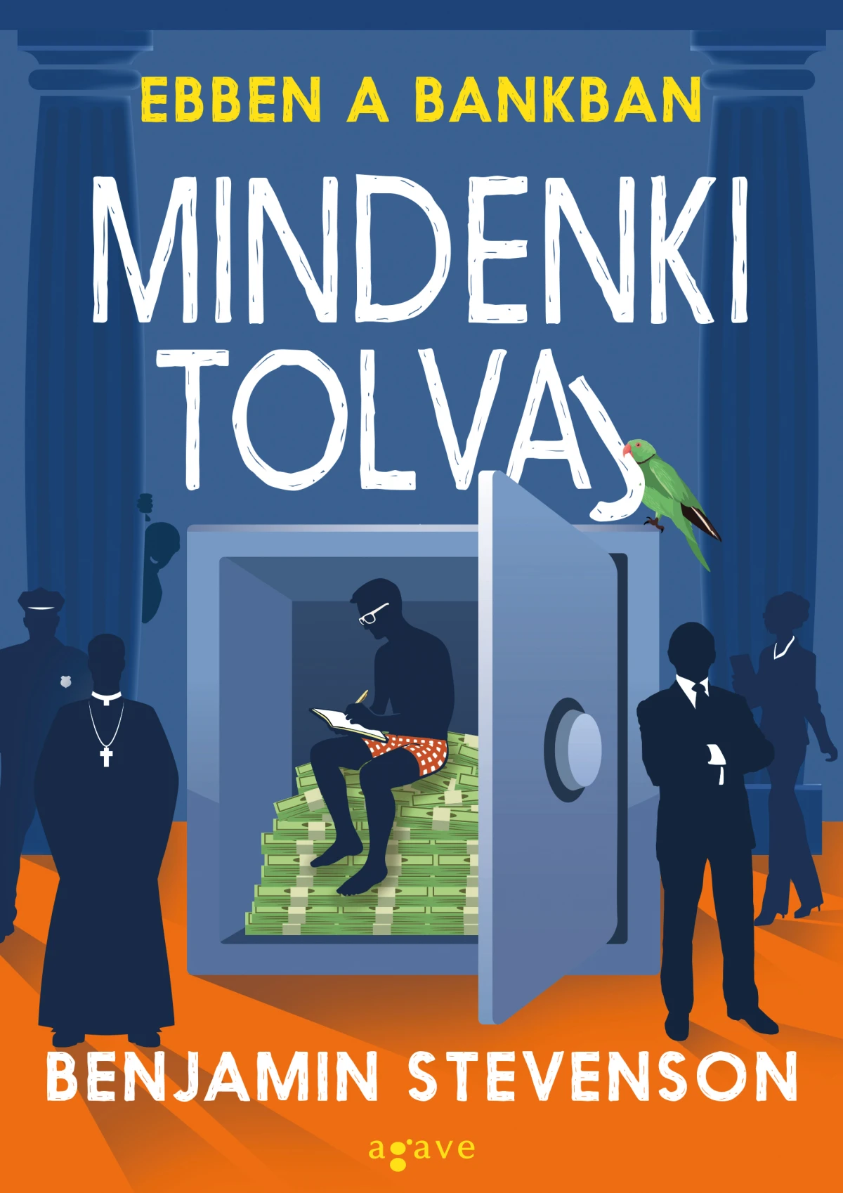 Benjamin Stevenson: Ebben a bankban mindenki tolvaj