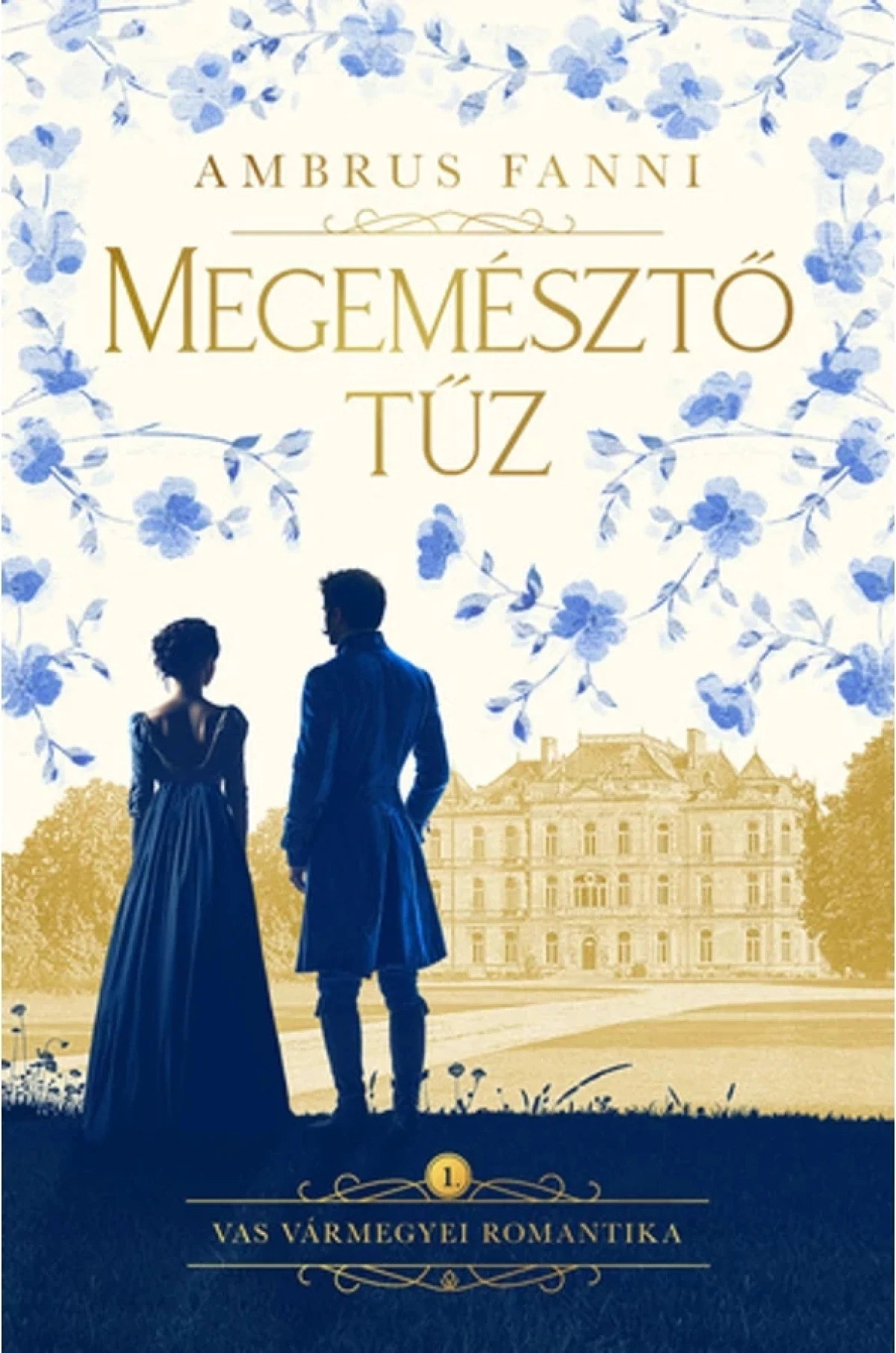 Ambrus Fanni: Megemésztő tűz