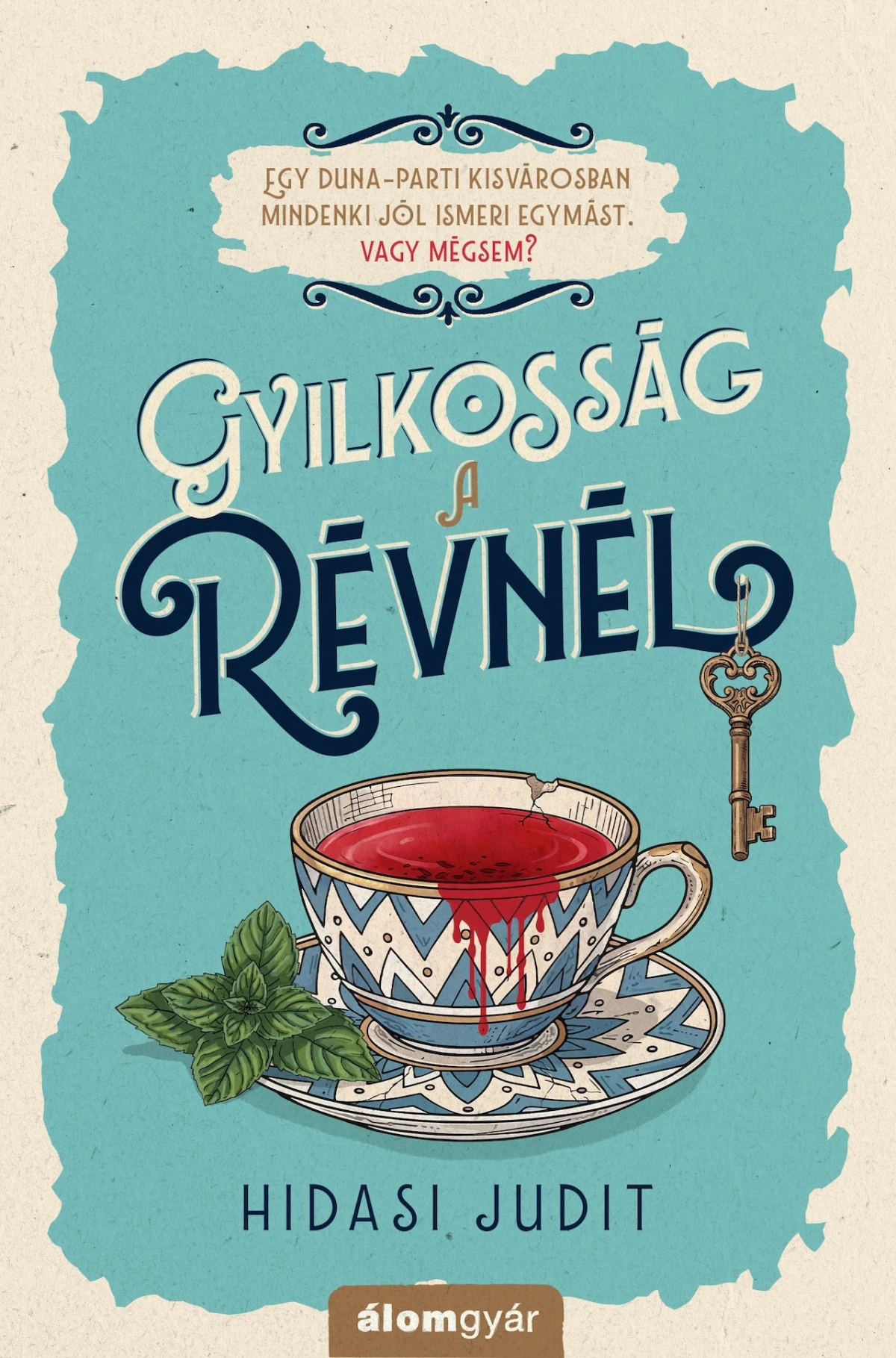 Hidasi Judit: Gyilkosság a révnél