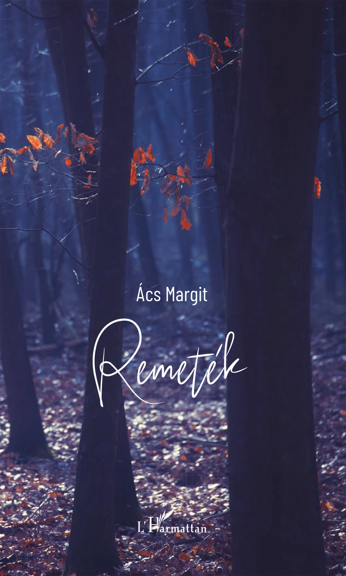 Ács Margit: Remeték