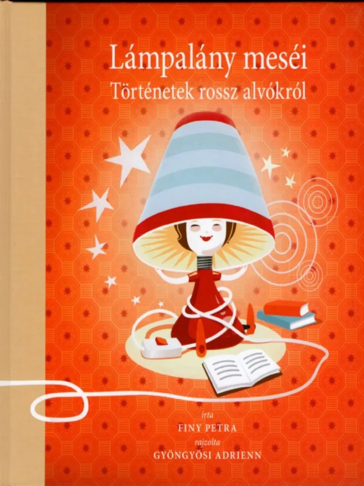 Finy Petra: Lámpalány meséi – Történetek rossz alvókról