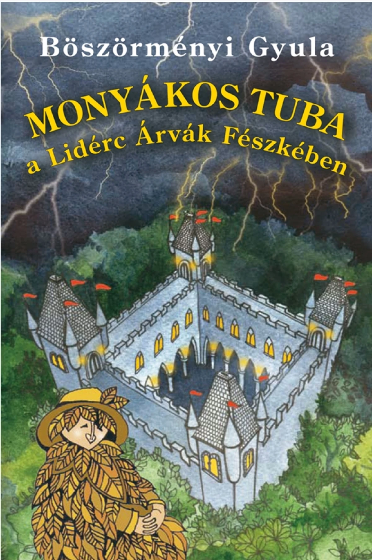 Böszörményi Gyula: Monyákos Tuba