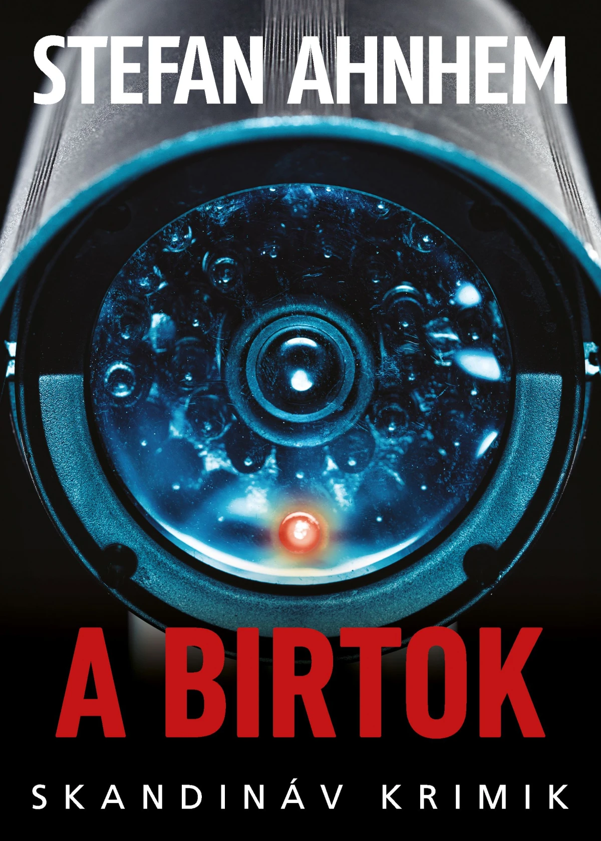 Stefan Ahnhem: A birtok