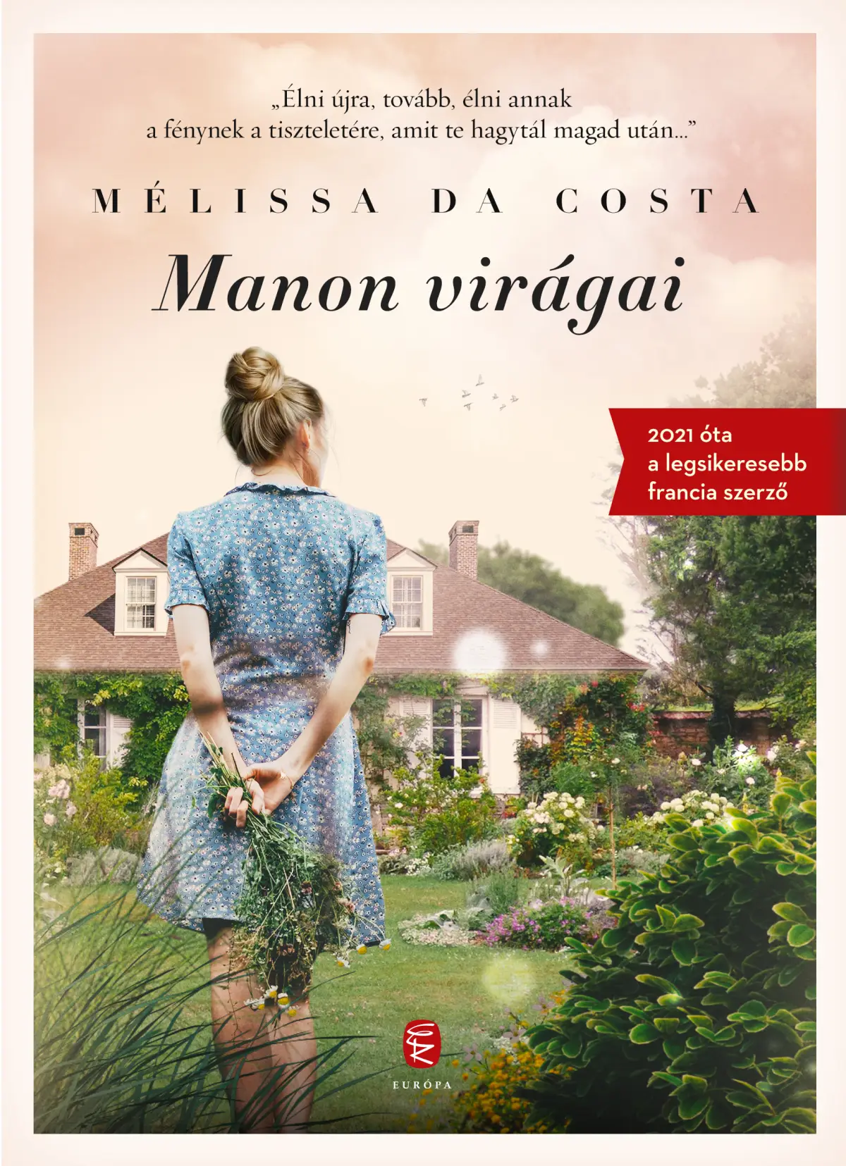 Mélissa Da Costa: Manon virágai