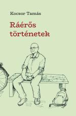  Ráérős ​történetek