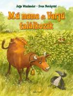 Mú ​mama és Varjú találkozik