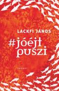 "hashtagjóéjtpuszi"